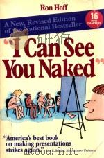 I can see you naked   1992  PDF电子版封面  836280008  Ron Hoff. 