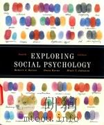 Exploring socil psychology   1998  PDF电子版封面  020527112X  Robert A Baron 