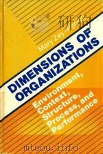 DIMENSIONS OF ORGANIZATIONS   1979  PDF电子版封面  876202172   