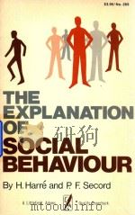 The Explanation of Social Behaviour   1972  PDF电子版封面  822602695  P.F.Secord 