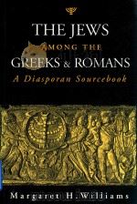The Jews amonf the Greeks and Romans   1998  PDF电子版封面  801859379   