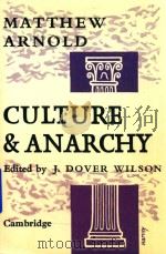 Culture And Anarchy   1978  PDF电子版封面  521040612  J.Dover Wilson 