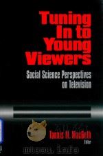 Tuning into young viewers   1996  PDF电子版封面  803958250   