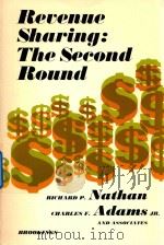 REVENUE SHARING:THE SECOND ROUND   1977  PDF电子版封面  081575986X  NATHAN RICHARD P. 