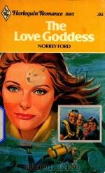 The love goddess   1976  PDF电子版封面  373019831  Norrey Ford 