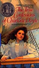 The True Confessions of Charlotte Doyle Avi   1990  PDF电子版封面  380714752   