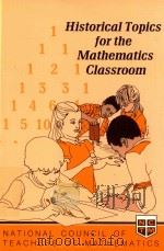 Historical Topics for the Mathematics classroom   1989  PDF电子版封面  873532813   