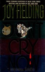 Don't Cry Now   1995  PDF电子版封面  380711532  Joy Fielding 