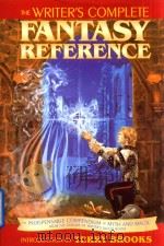 The writer's complete fantasy reference   1998  PDF电子版封面  898798661   