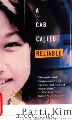 A cab called reliable   1997  PDF电子版封面  312190301  Patti Kim 
