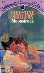 Christine Skillern Moonstruck   1983  PDF电子版封面  671535714  Ray Lundgren 