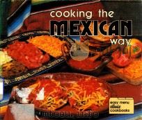 Cooking the Mexican way   1982  PDF电子版封面  822509075  Rosa Corondo 