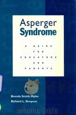Asperger syndrome   1998  PDF电子版封面  890797277  Brenda Myles 
