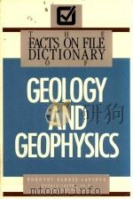 The facts on file dictionary of geology and guophysics   1987  PDF电子版封面  816019298   