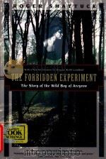 The Forbidden Experiment   1994  PDF电子版封面  1568360487   