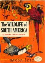 wildlife of South American（1974 PDF版）