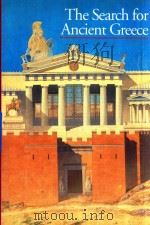 The search for ancient greece   1990  PDF电子版封面  810928043   