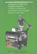 COMPACTION OF SOILS AND GRANULAR MATERIALS:A REVIEW OF RESEARCH PERFORMED AT THE TRANSPORT RESEARCH（1992 PDF版）
