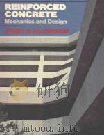 REINFORCED CONCRETE MECHANICS AND DESIGN   1988  PDF电子版封面  0137717423   