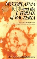 MYCOPLASMA AND THE L FORMS OF BACTERIA（1971 PDF版）