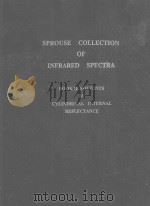 SPROUSE COLLECTION OF INFRARED SPECTRA BOOK II SOLVENTS   1987  PDF电子版封面  0942595017  DIANA L.HANSEN 