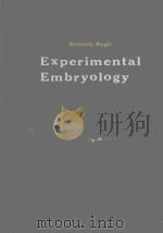 EXPERIMENTAL EMBRYOLOGY TECHNIQUES AND PROCEDURES（1962 PDF版）