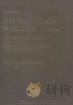 NEUROLOGICAL SURGERY VOLUME 3（1982 PDF版）