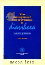 THE MANAGEMENT AND PREVENTION OF DIARRHOEA（1993 PDF版）
