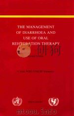 THE MANAGEMENT OF DIARRHOEA AND USE OF ORAL REHTDRATION THERAPY SECOND EDITION（1985 PDF版）