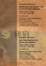INDENTIFICATION AND MEASUREMENT OF ENVIRONMENTAL POLLUTANTS   1971  PDF电子版封面    MRS B.WESTLEY 