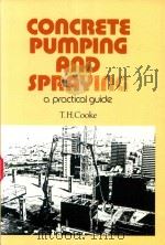 CONCRETE PUMPING AND SPRAYING A PRACTICAL GUIDE（1990 PDF版）