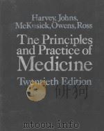 THE PRINCIPLES AND PRACTICE MEDICINE TWENTIETH EDITION   1980  PDF电子版封面  0838579302  A.MCGEHEE HARVEY 