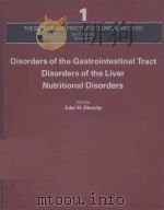 DISORDERS OF THE GASTROINTESTINAL TRACT DISORDERS OF THE LIVER NUTRITIONAL DISORDERS（1976 PDF版）