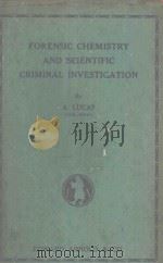 FORENSIC CHEMISTRY AND SCIENTIFIC CRIMINAL INVESTIGATION（1948 PDF版）