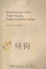 SWITCHING AND LINEAR POWER SUPPLY POWER CONVERTER DESIGN（1977 PDF版）