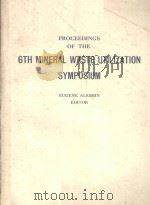 PROCEEDINGS OF THE 6TH MINERAL WASTE UTILZIATION SYMPOSIUM（1978 PDF版）