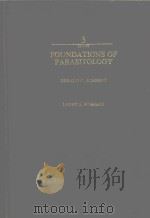 FOUNDATIONS OF PARASITOLOGY 3 EDITION   1985  PDF电子版封面  0801643856   