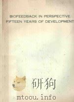 BIOFEEDBACK IN PERSPECTIVE FIFTEEN YEARS OF DEVELOPMENT（1984 PDF版）