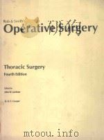 OPERATIVE SURGERY THORACIC SURGERY FOURTH EDITION（1986 PDF版）
