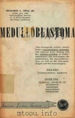 MEDULLOBLASTOMA   1958  PDF电子版封面    BENJAMIN L.CRUE 