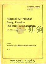 REGIONAL AIR POLLUTION STUDY EMISSION INVENTORY SUMMARIZATION   1979  PDF电子版封面    CREVE COEUR 
