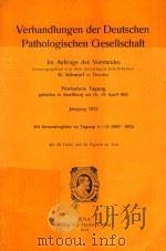 VERHANDLUNGEN DER DEUTSCHEN PATHOLOGISCHEN GESELLSCHAFT FUNFZEHNTE TAGUNG   1912  PDF电子版封面    G.SCHMORL 