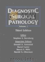 DIAGNOSTIC SURGICAL PATHOLOGY VOLUME 1 THIRD EDITION   1999  PDF电子版封面  0397587929   