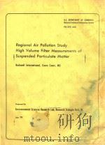 REGIONAL AIR POLLUTION STUDY HIGH VOLUME FILTER MEASUREMENTS OF SUSPENDED PARTICULATE MATTER   1979  PDF电子版封面     