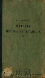 MATERIA MEDICA VEGETABILIS III   1954  PDF电子版封面    E.F.STEINMETZ 