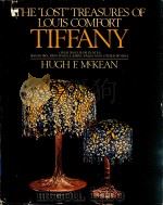 The lost treasures of louis comfort tiffany   1980  PDF电子版封面  385095856  Hugh F.McKean 