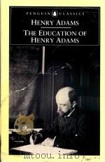 The Education of henry adams   1995  PDF电子版封面  140445572  Jean Gooder 