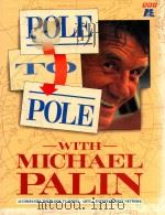 Pole to Pole   1992  PDF电子版封面  563362839  Michael Palin 