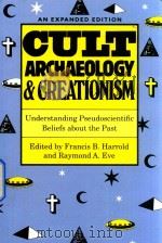 Cult archaeology and creationism   1995  PDF电子版封面  877455139   