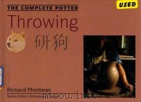 THE COMPLETE POTTER THROWING   1993  PDF电子版封面  812232992   